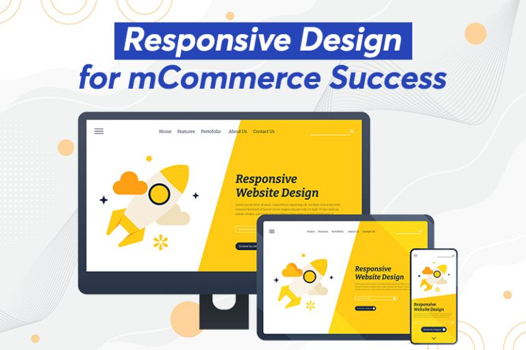 Responsive Design for Mcommerce