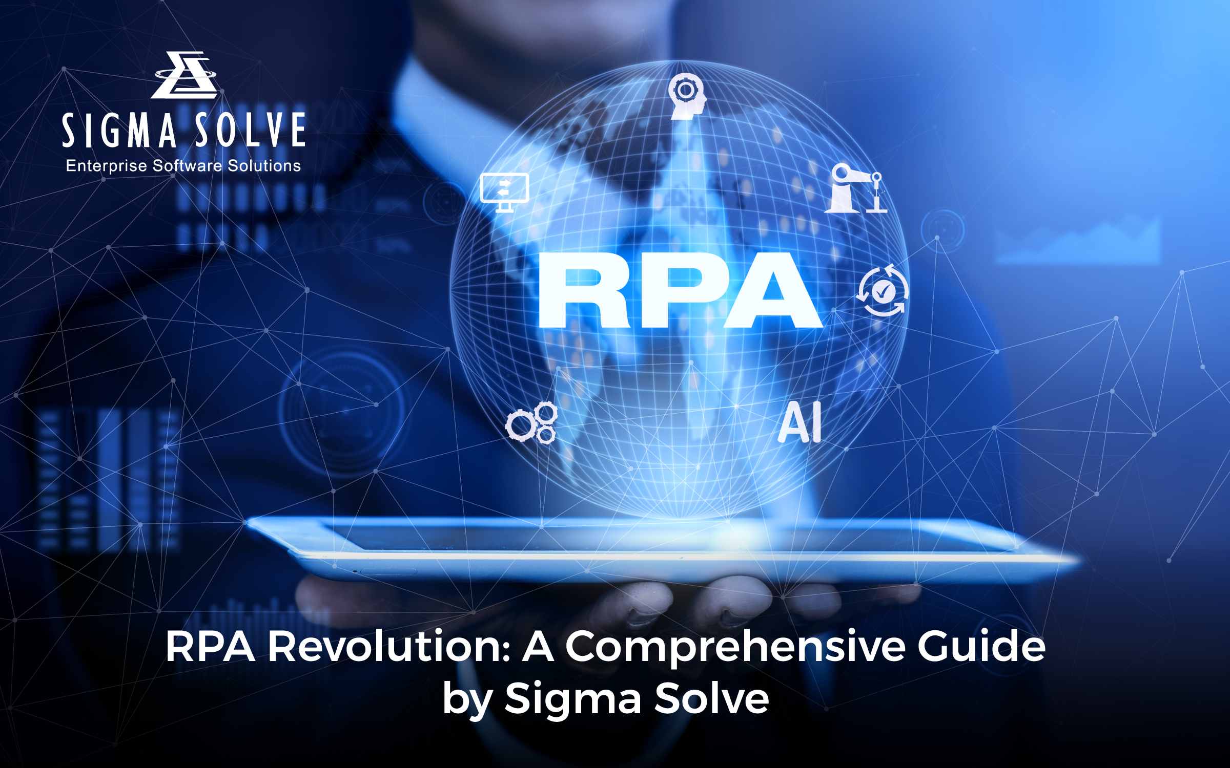 The Rise of RPA: How is it Transforming Businesses Today?